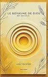  Le royaume de dieu est en vous
