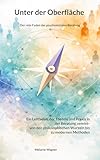 Unter der Oberfläche: Der rote Faden der psychosozialen Beratung