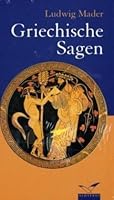 Griechische Sagen 3491961076 Book Cover