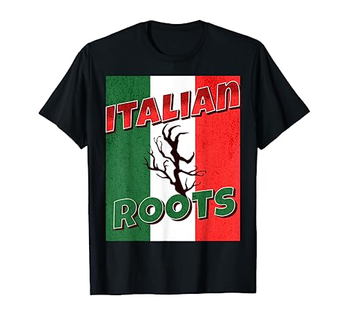 Italian Roots Italie Italie drapeau T-Shirt