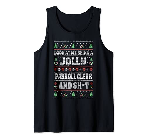 Funny Payroll Clerk Ugly Christmas Design Xmas Themed Tank Top