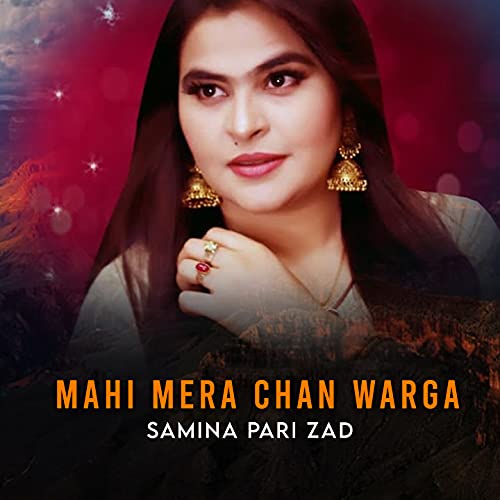Mahi Mera Chan Warga de Samina Pari Zad en Amazon Music Unlimited