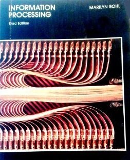 Information Processing: Bohl, Marilyn,: 9780574212658: Amazon.com: Books