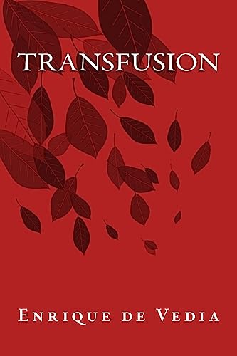 Transfusion (Spanish Edition)