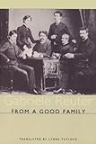From A Good Family (Studies in German Literature Linguistics and Culture)