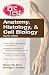 Anatomy, Histology, & Cell Biology: PreTest Self-Assessment & Review, Fourth Edition