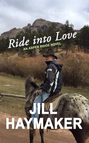 Ride into Love (Aspen Ridge)