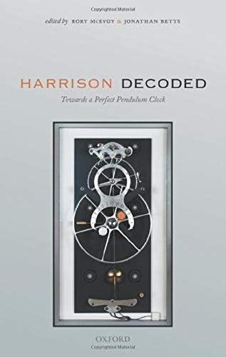 Harrison Decoded: Towards a Perfect Pendulum Clock