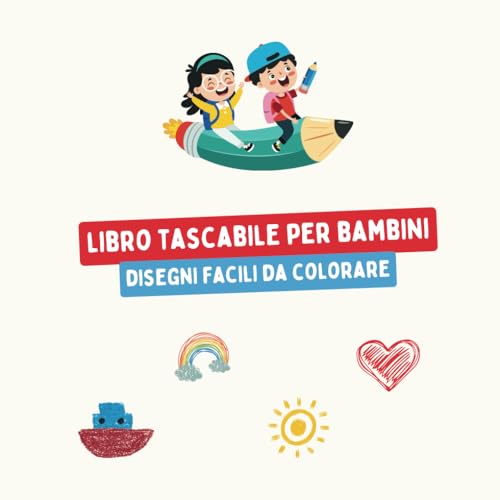 Libro Tascabile per Bambini: 60 Disegni da Colorare Ovunque!