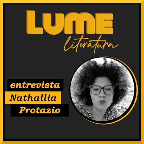 Lume entrevista: Nathallia Protazio fala sobre Duas Vanusas Podcast Por  arte de portada