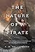 The Nature of a Pirate (Hidden Sea Tales, 3)