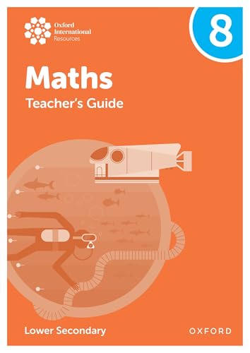 Teacher'S Guide 8 (Lower Secondary) (Oxford International Maths)