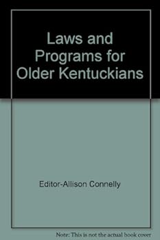 Paperback Laws and Programs for Older Kentuckians Book
