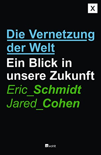 Die Vernetzung der Welt: Ein Blick in unsere Zukunft Die Vernetzung der Welt: Ein Blick in unsere Zukunft