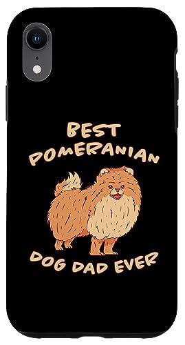 Carcasa para iPhone XR Best Pomeranian Dog Dad Ever Pomeranian - Pomeranian