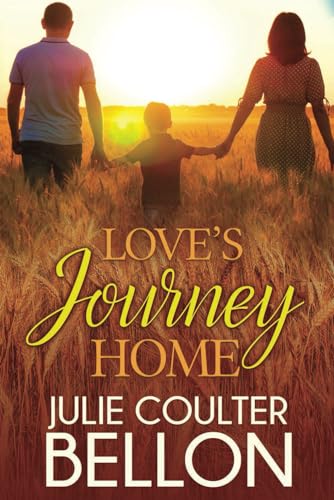 Love's Journey Home (Lincoln Love Stories)