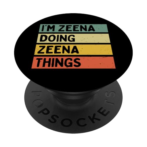 I'm Zeena Doing Zeena Things - Cita personalizada divertida PopSockets PopGrip Adhesivo