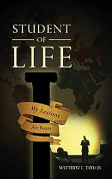 Paperback Student of Life: My Lessons Are Yours Book