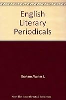 English Literary Periodicals 0374932301 Book Cover