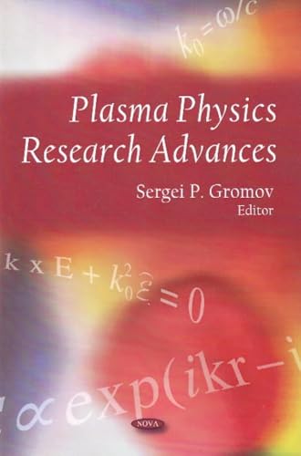 Plasma Physics Research Advances