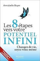 Les 8 étapes vers votre potentiel infini 2890928179 Book Cover