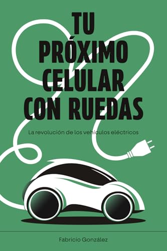 Tu proximo celular con ruedas: La revolucion de los vehiculos electricos