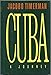 Cuba: A Journey