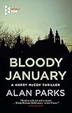 Bloody January (Harry McCoy Book 1)