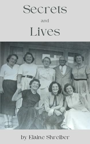 Secrets and Lives