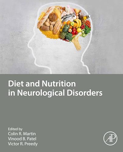 Diet and Nutrition in Neurological Disorders (English Edition)