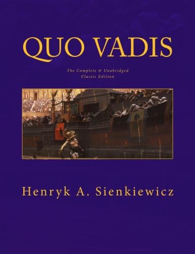 Quo Vadis [Large Print Edition]: The Complete &... 150096834X Book Cover