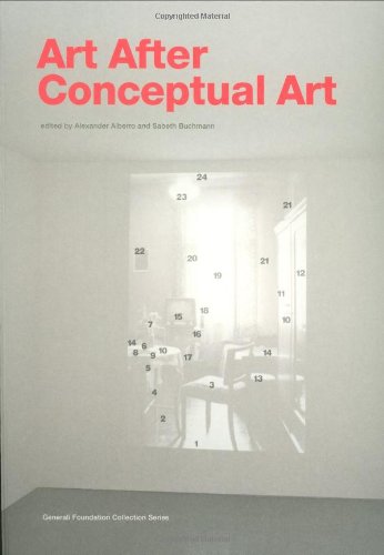 Art After Conceptual Art (The MIT Press)