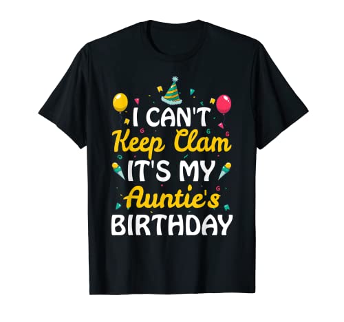 No puedo mantener la calma, es el regalo de cumpleaños de mi tía Camiseta