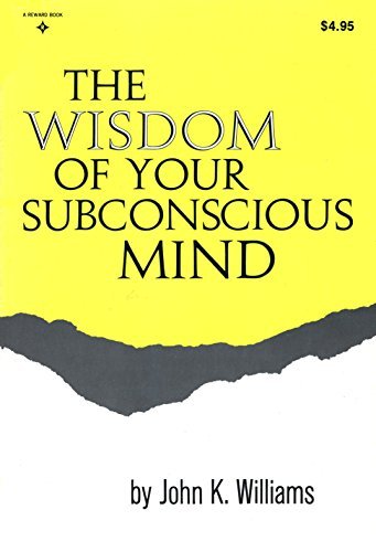The Wisdom of Your Subconscious Mind 0139614826 Book Cover