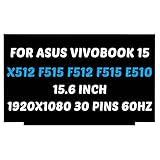 Replacement for ASUS VivoBook 15 X512 X512D X512DA F512 F512JA X515 E510 F515 F515EA F515EP FHD 1920X1080 15.6 inch 30 Pins 60Hz LED LCD Screen Display Panel (for Non-Touch Screen Only)