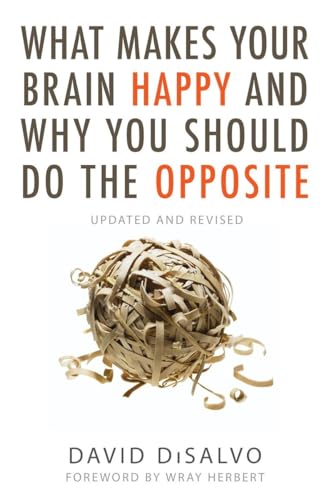 What Makes Your Brain Happy and Why You Should Do