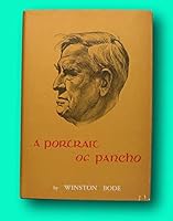 A PORTRAIT OF PANCHO: The Life of a Great Texan B09MM1JJYC Book Cover
