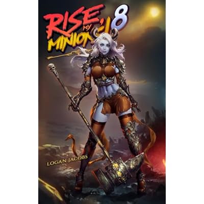 Rise, My Minions 8!