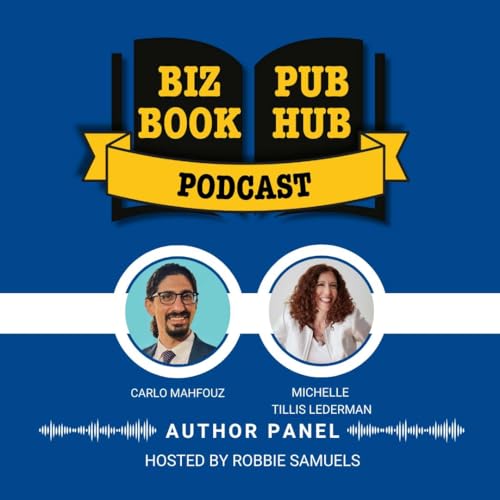 『HUB 485: AUTHOR PANEL - Carlo Mahfouz and Michelle Tillis Lederman』のカバーアート