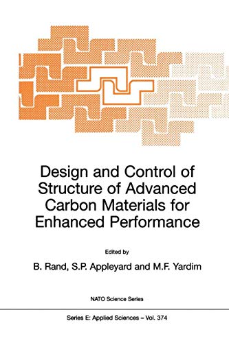 Design and Control of Structure of Advanced Carbon Materials for Enhanced Performance (NATO Science Series E:, 374)