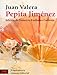 Pepita Jim&Atilde;&copy;nez (El Libro De Bolsillo) (Spanish Edition)