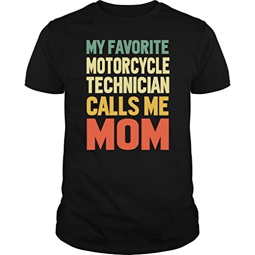 My Favorite Motorcycle Technician Calls Me MOM Job Title Vintage - Unisex Tee Black