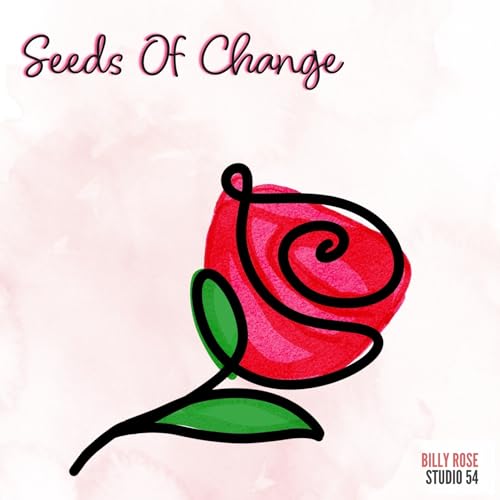 04 Seeds Of Change