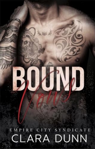 Bound Vows: A Dark Mafia Romance (Empire City Syndicate (Portugese Edition) Livro 3) (Portuguese Edition)