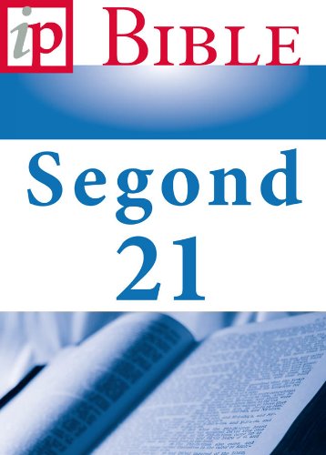 La Bible Segond 21 (French Edition)