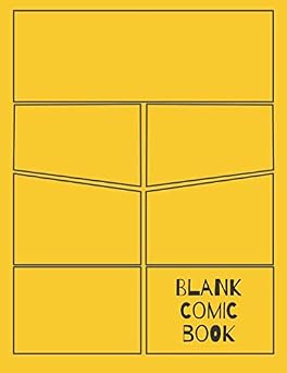 Blank Comic Book Create Your Own Comic Book 160 8.5x11 inch large letter size pages with a variety of unique comic strip layout templates for Kids, ... to Draw Cartoons, Manga, Anime or Traditional