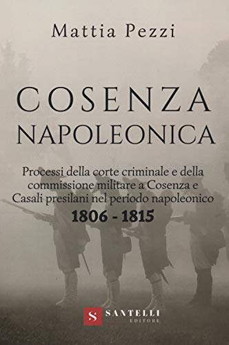 Cosenza Napoleonica (1806-1815)
