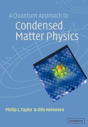 A Quantum Approach to Condensed Matter Physics book cover