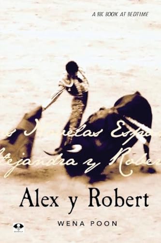 Alex y Robert: The Illustrated Edition