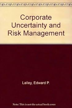 Hardcover Corporate Uncertainty and Risk Management Book